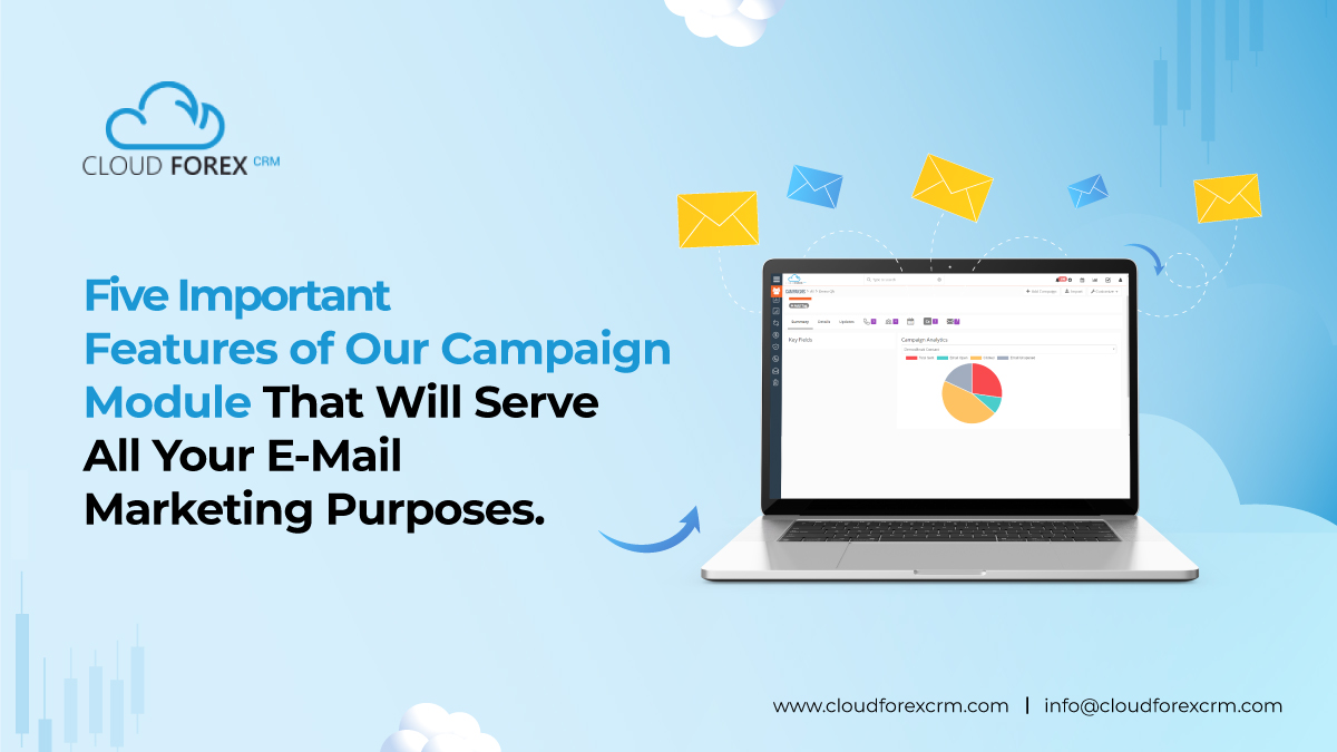 Five Important Features of Our Campaign Module That Will Serve All Your E-Mail Marketing Purposes