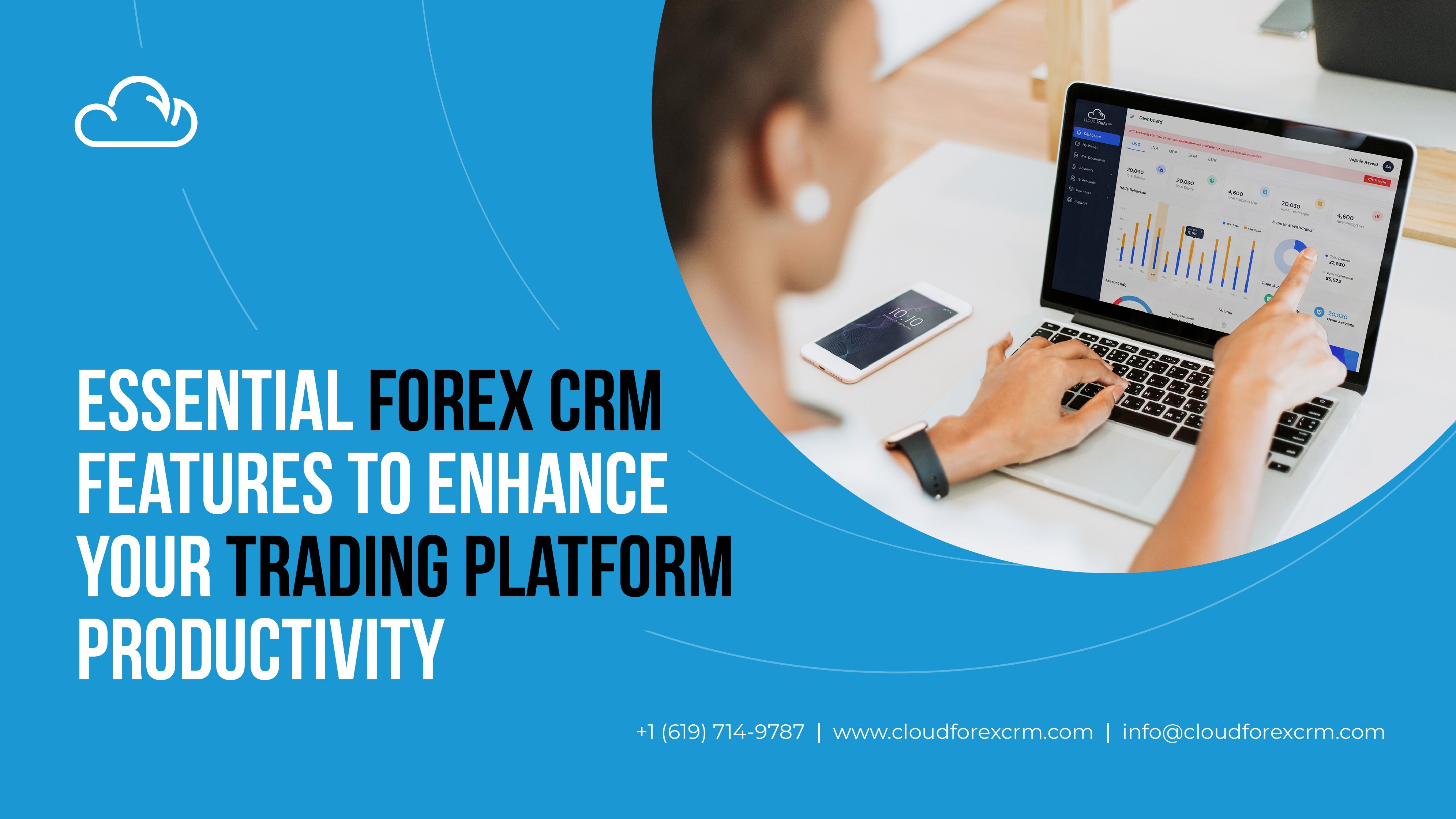 Essential Forex CRM Features To Enhance Your Trading Platform Productivity