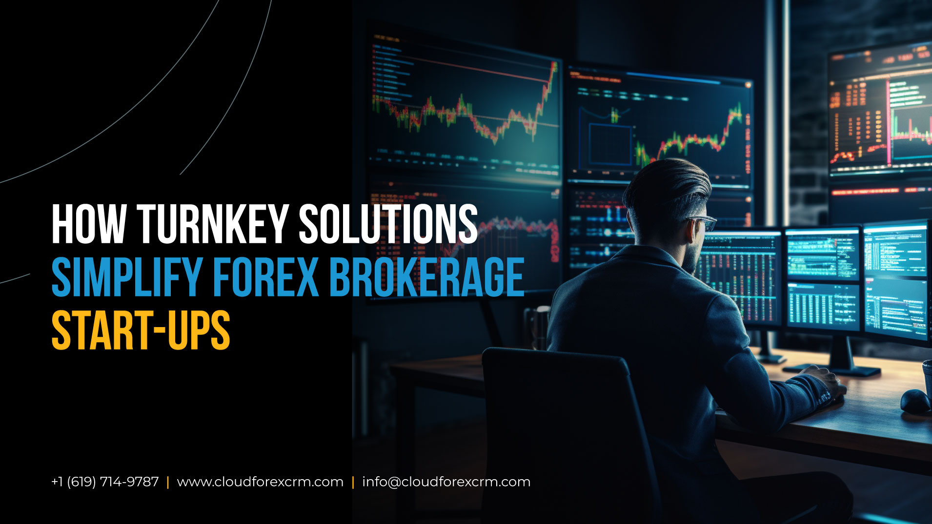 How Turnkey Solutions Simplify Forex Brokerage Start-ups